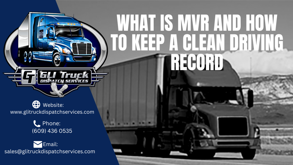 What is MVR and how to keep a clean driving record