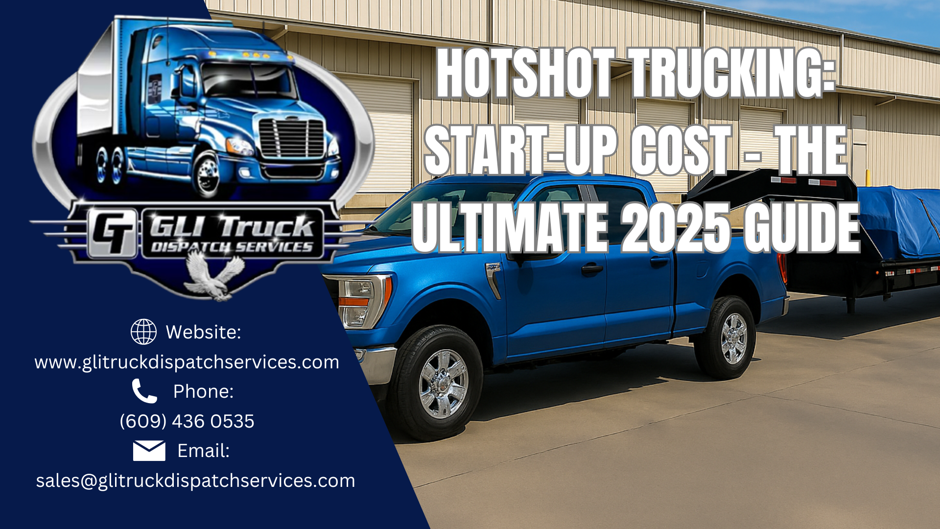 Hotshot Trucking Start-Up Cost – The Ultimate 2025 Guide